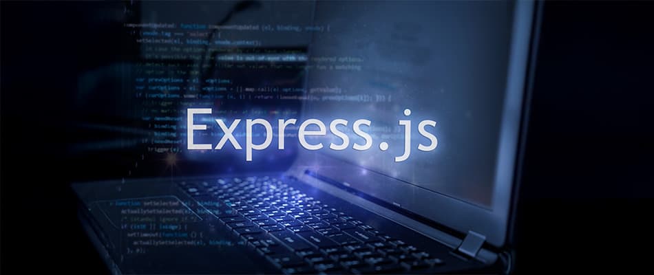 What is Express JS? Explore Features and Uses